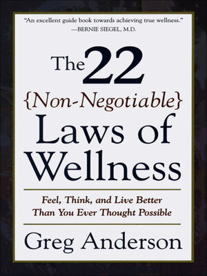 cover image of The 22 Non-Negotiable Laws of Wellness